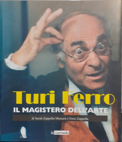 9788887499193-Turi Ferro il magistero dell'arte.