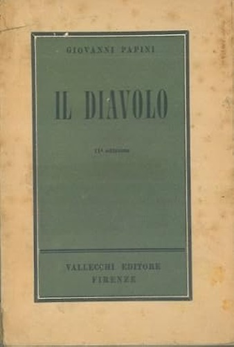 Il diavolo. Appunti per una futura diabologia.