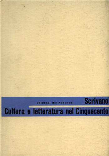 Cultura e letteratura nel Cinquecento.