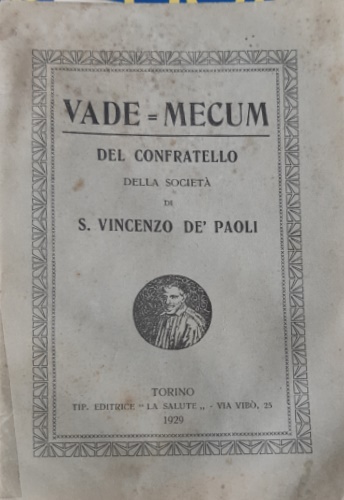 Vade Mecum del confratello della Società di S. Vincenzo De Paoli.