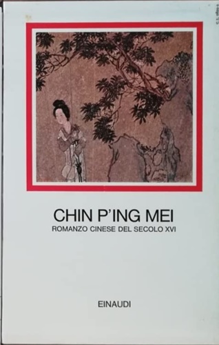 9788806080112-Chin P'ing Mei. Romanzo cinese del secolo XVI.