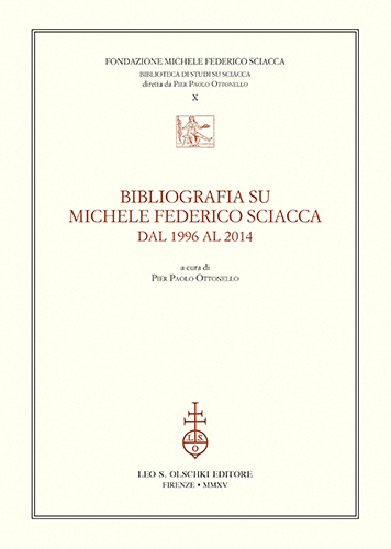 9788822264053-Bibliografia su Michele Federico Sciacca dal 1996 al 2014.