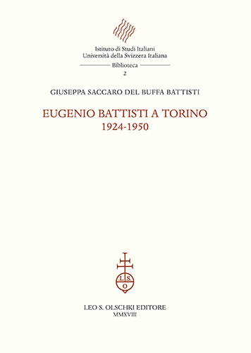 9788822264855-Eugenio Battisti a Torino 1924-1950.