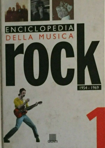 9788809210035-Enciclopedia musica rock. Vol 1 1954-1969. Dalle origini a Woodstock.