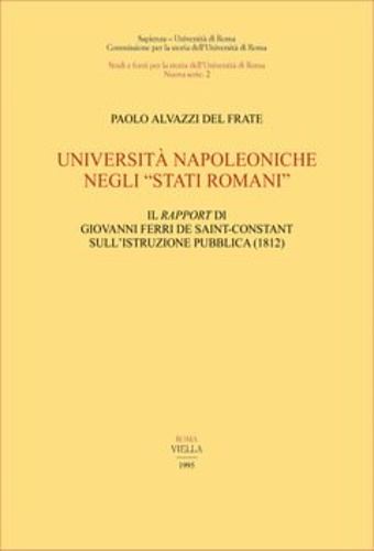 9788885669352-Università napoleoniche negli “Stati romani”. Il Rapport di Giovanni Ferri de Sa