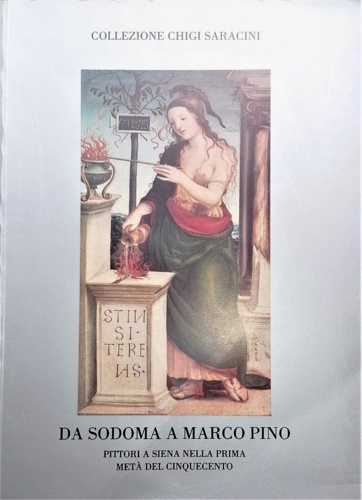 9788872421246-Da Sodoma a Marco Pino. Pittori a Siena nella prima metà del Cinquecento.