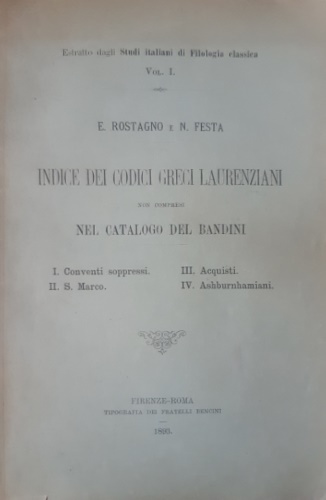 Indice dei codici greci laurenziani non compresi nel catalogo del Bandini.