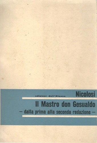 Il Mastro don Gesualdo dalla prima alla seconda redazione.