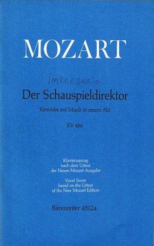FirenzeLibri.net - Der Schauspieldirektor. K. 486. - Wolfgang Amadeus  Mozart.