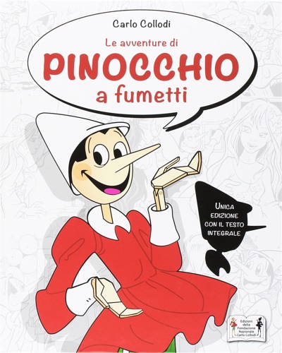  Le avventure di Pinocchio a fumetti. - Collodi,Carlo. -  9788894175110
