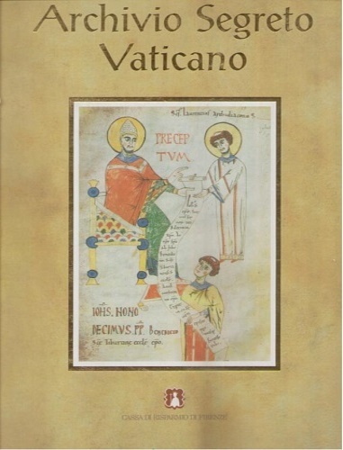 9788840410067-Archivio segreto vaticano. Profilo storico e silloge documentaria.