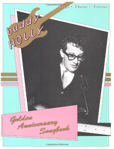 9780881885576-Buddy Holly. Golden Anniversary Songbook.
