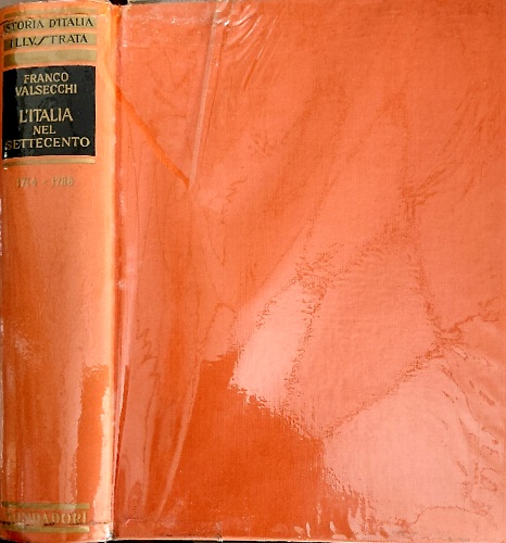 L'Italia nel Settecento dal 1714 al 1788.