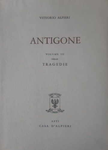 Tragedie. Vol.III. Antigone.