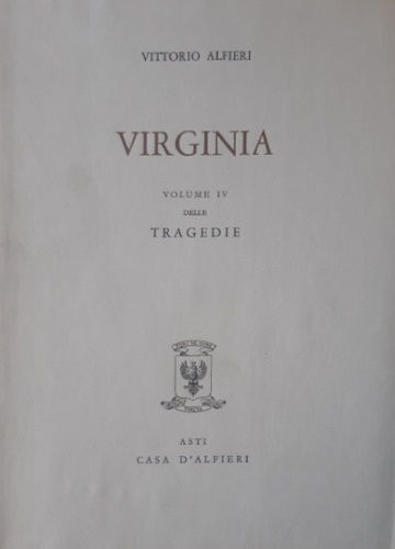 Tragedie. Vol.IV. Virginia.