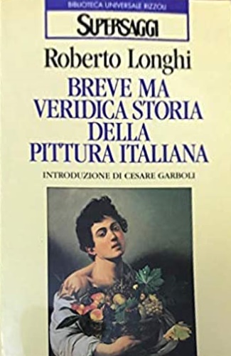 9788817116275-Breve ma veridica storia della pittura italiana.