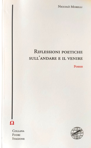 9788876224829-Riflessioni poetiche sull'andare e venire.