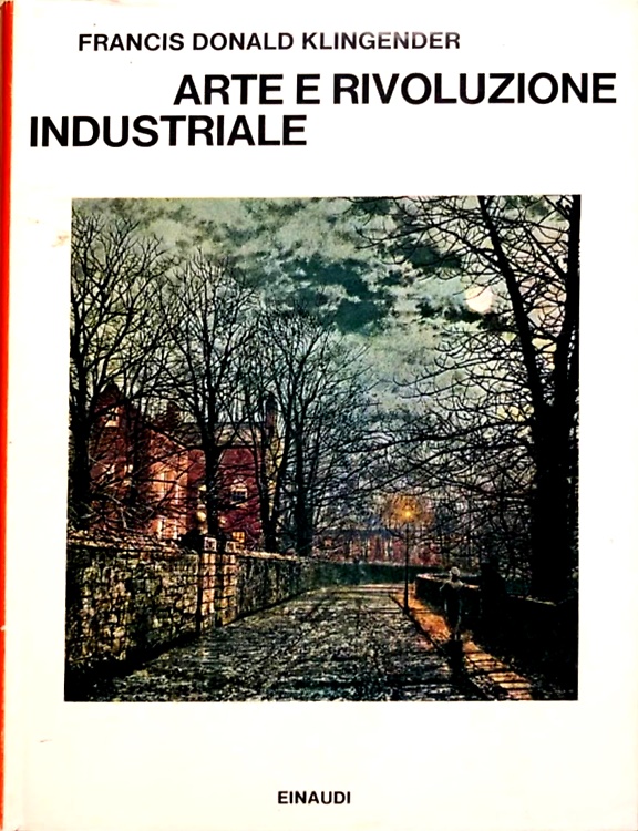 Arte e rivoluzione industriale.