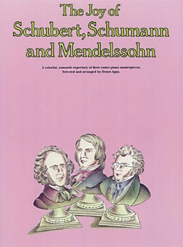 9780825681028-The Joy of Schubert, Schumann and Mendelssohn.