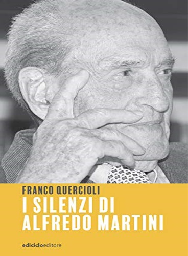 9788865493670-I silenzi di Alfredo Martini.