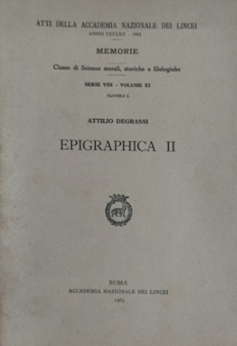 Epigraphica I, II, III, IV. Serie VIII.
