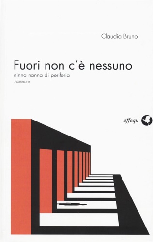9788898837298-Fuori non c'è nessuno. Ninna nanna di periferia.