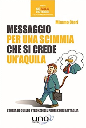 9788899912611-Messaggio per una scimmia che si crede un'aquila.