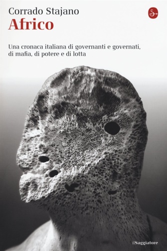 9788842821441-Africo. Una cronaca italiana di Governanti e governati, di mafia, di potere e di