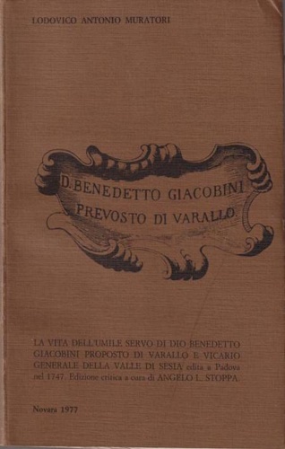 D. Benedetto Giacobini prevosto di Varallo 1650-1732.