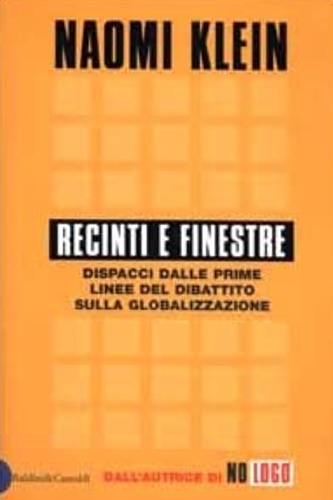 9788884902986-Recinti e finestre. Dispacci dalle prime linee del dibattito sulla globalizzazio