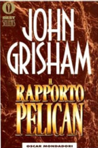 9788804373865-Il Rapporto Pelican.