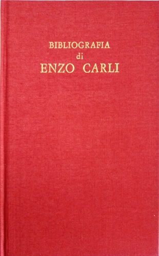 Bibliografia di Enzo Carli.