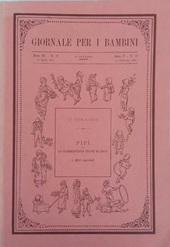 Pipì e lo scimmiottino color di rosa e altri racconti.