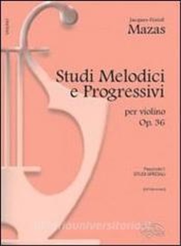 9788882915452-Studi melodici e progressivi, per il violino. Op. 36.