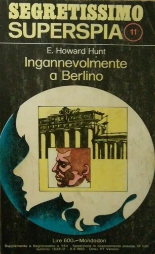 Ingannevolmente a Berlino. Romanzo.