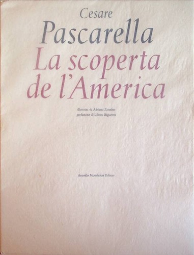 La scoperta de l'America.
