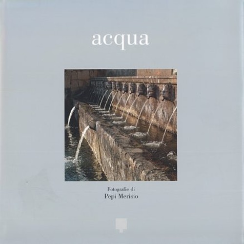 Acqua... utile et humile et pretiosa et casta.