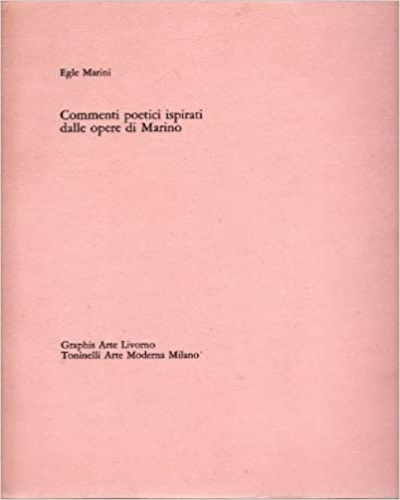 Commenti poetici ispirati dalle opere di Marino.