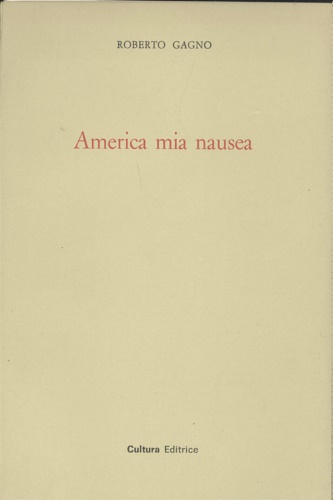 America mia nausea.