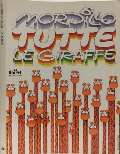 Mordillo Tutte le giraffe.