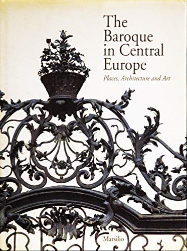 9788831756709-The Baroque in Central Europe. Places, Architecture and Art.
