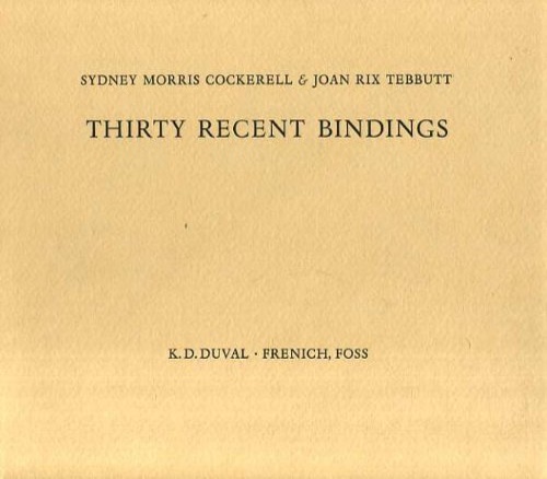 Thirty recent bindings: With an introduction.