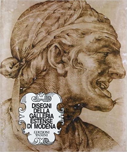 9788876861468-Disegni della Galleria Estense di Modena.
