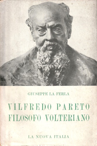 Vilfredo Pareto Filosofo Volteriano.