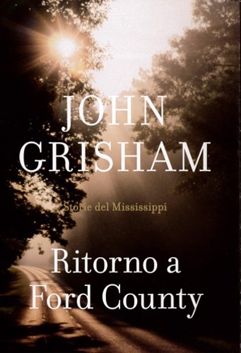 8022264787536-Ritorno a Ford County. Storie del Mississippi.