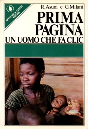 9788820000387-Prima pagina. Un uomo che fa clic.