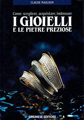 9788876055317-I gioielli e le pietre preziose.