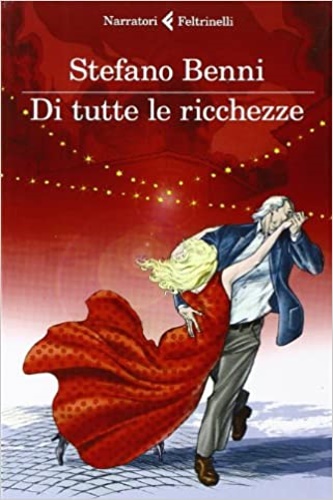 9788807019104-Di tutte le ricchezze.