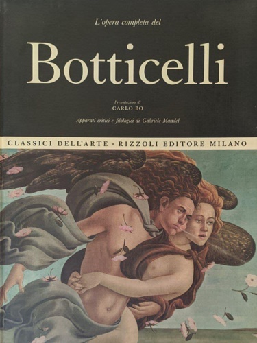 L'opera completa di Botticelli.