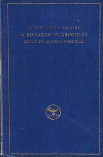 Le più belle pagine di Edoardo Scarfoglio.